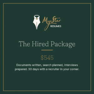 The Hired Package, $545, MyStar Resumes